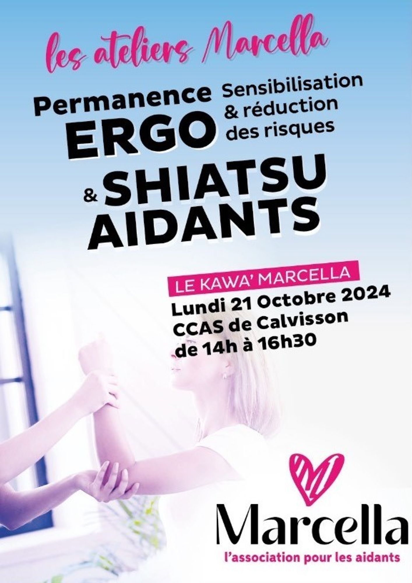 Les ateliers Marcella - Permanences ERGO & SHIATSU AIDANTS