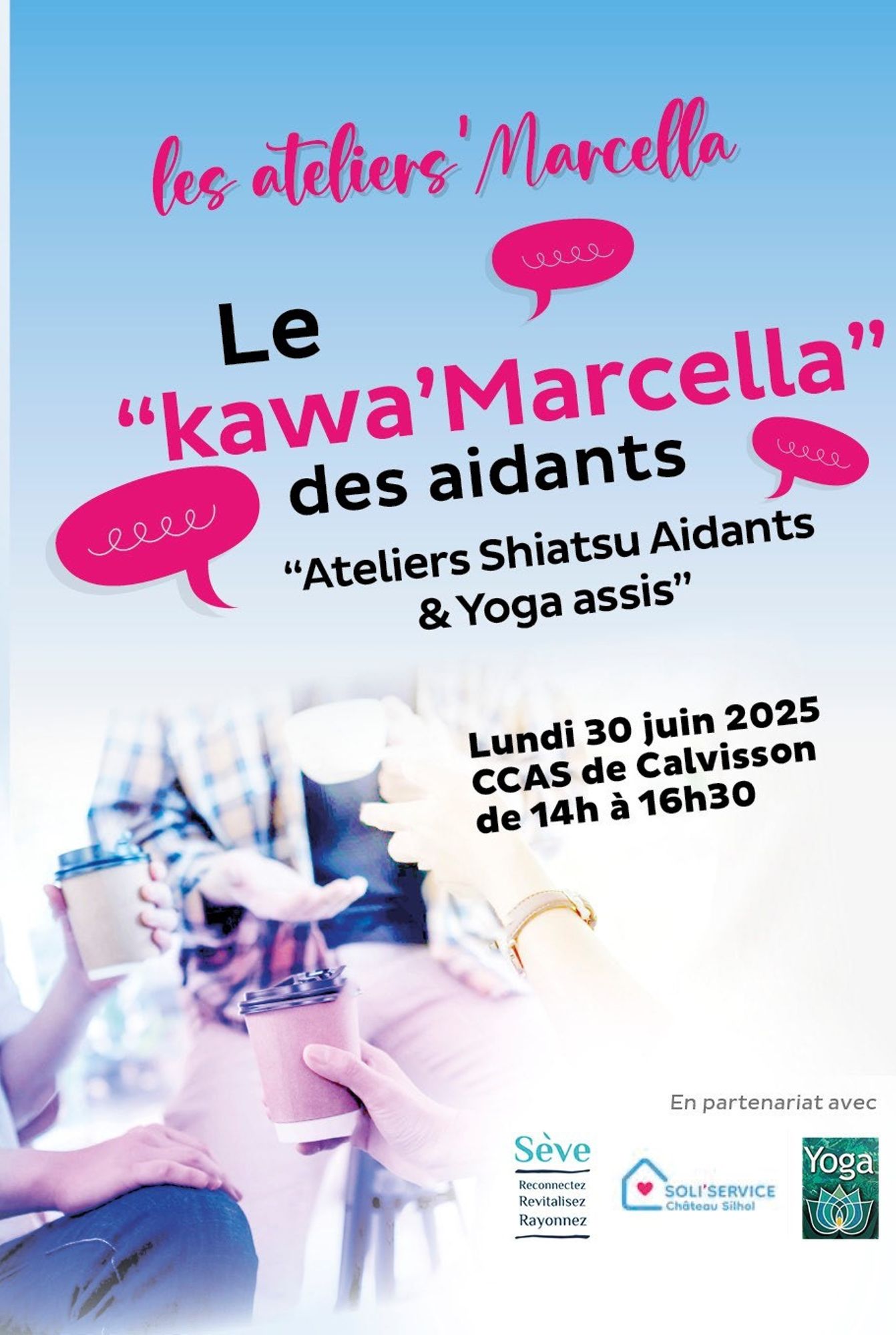 Le "Kawa'Marcella des aidants" - Ateliers "Yoga assis" et "Shiatsu"