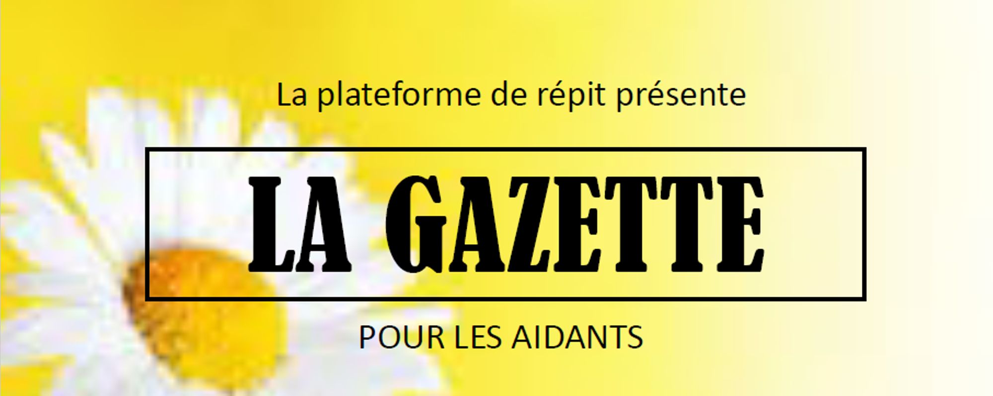 Découvrez le nouveau numéro de la Gazette de la plateforme de répit de Nîmes