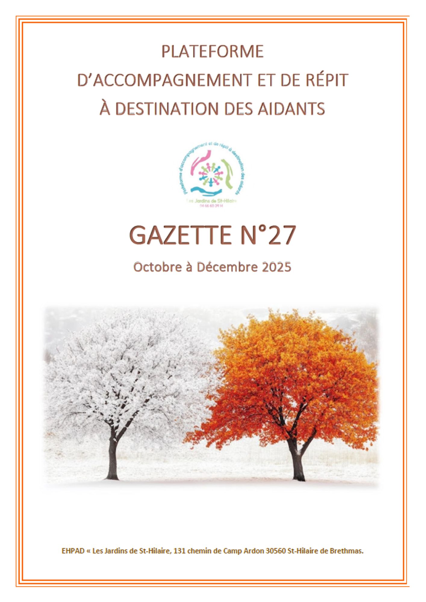 La Gazette de la Plateforme de répit de Saint Hilaire de Brethmas