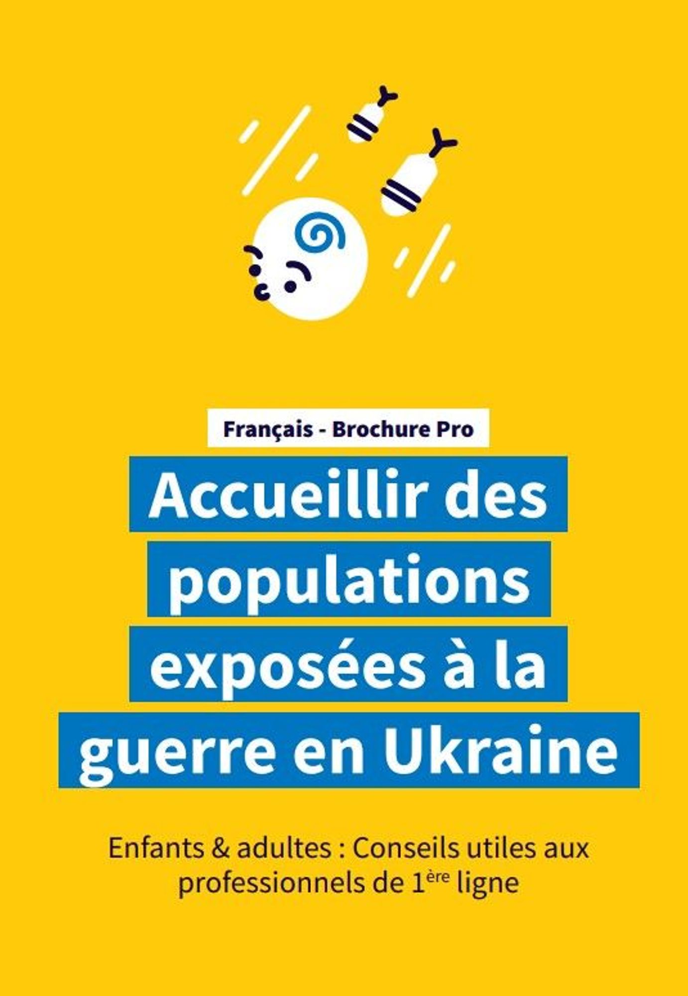 Accueillir des populations exposées à la guerre en Ukraine