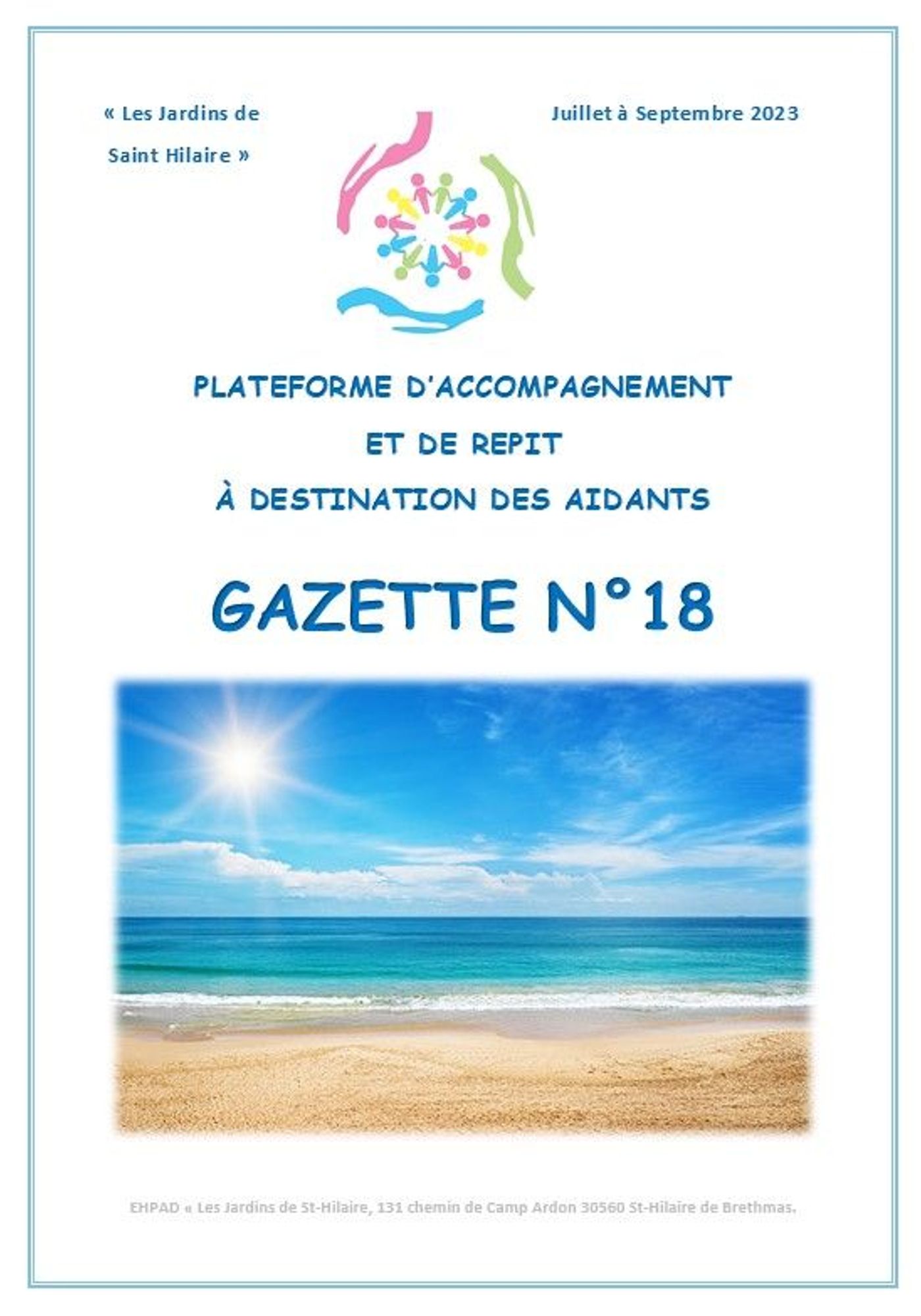 La Gazette de la Plateforme de répit de Saint Hilaire de Brethmas