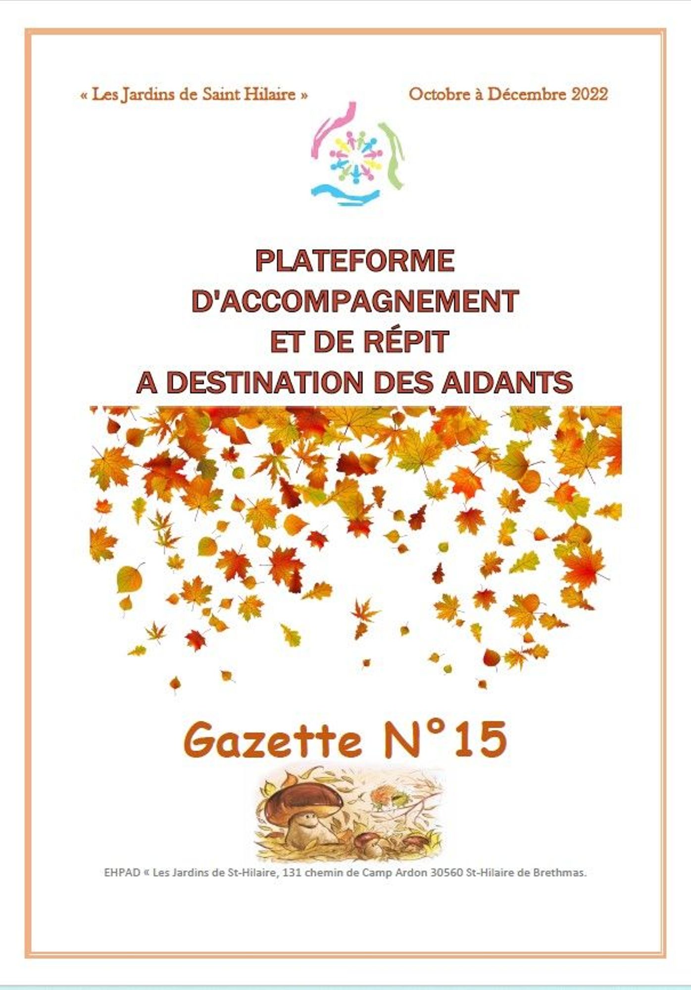 La Gazette de la Plateforme de répit de Saint Hillaire de Brethmas