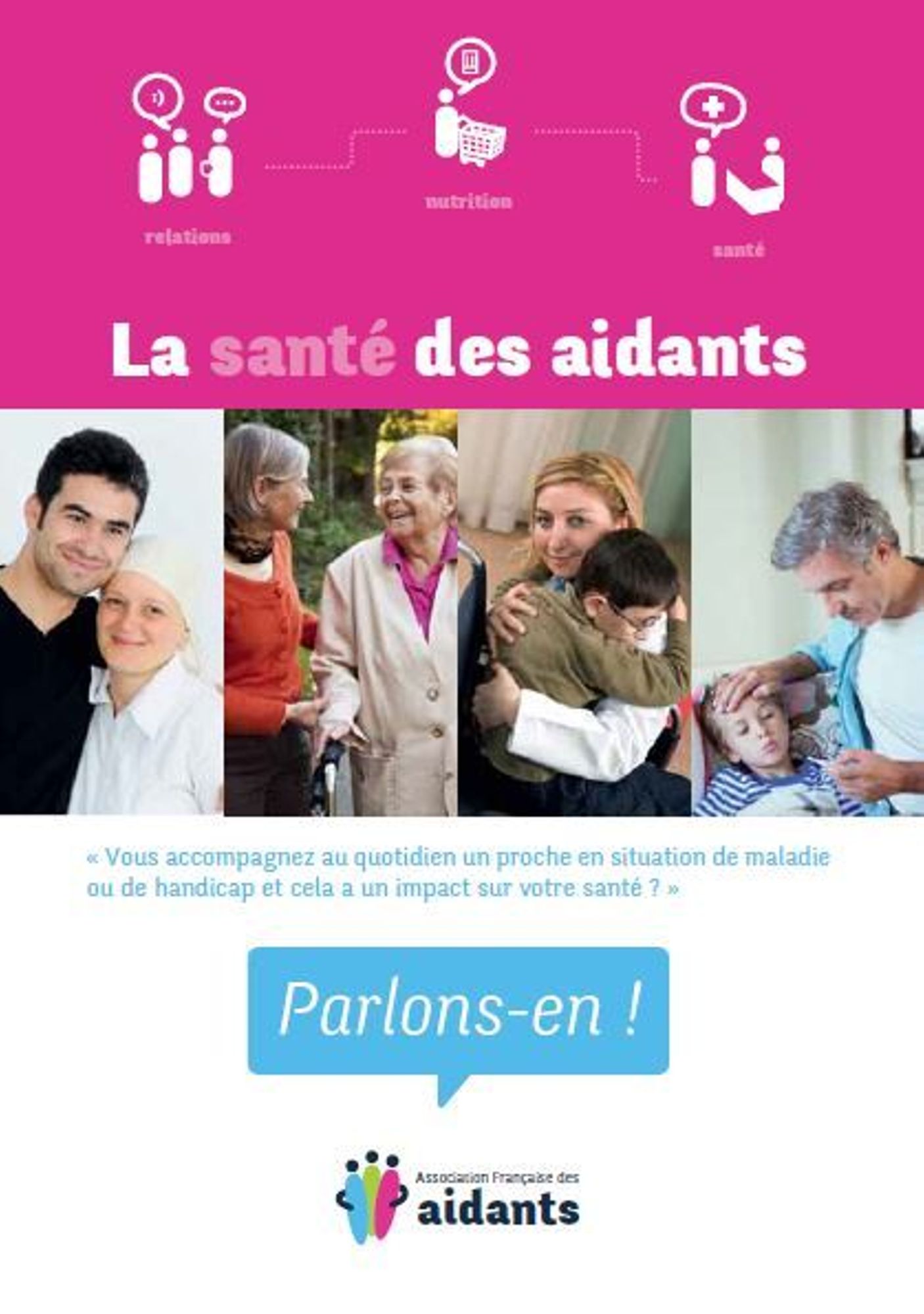 La santé des aidants. Parlons-en !