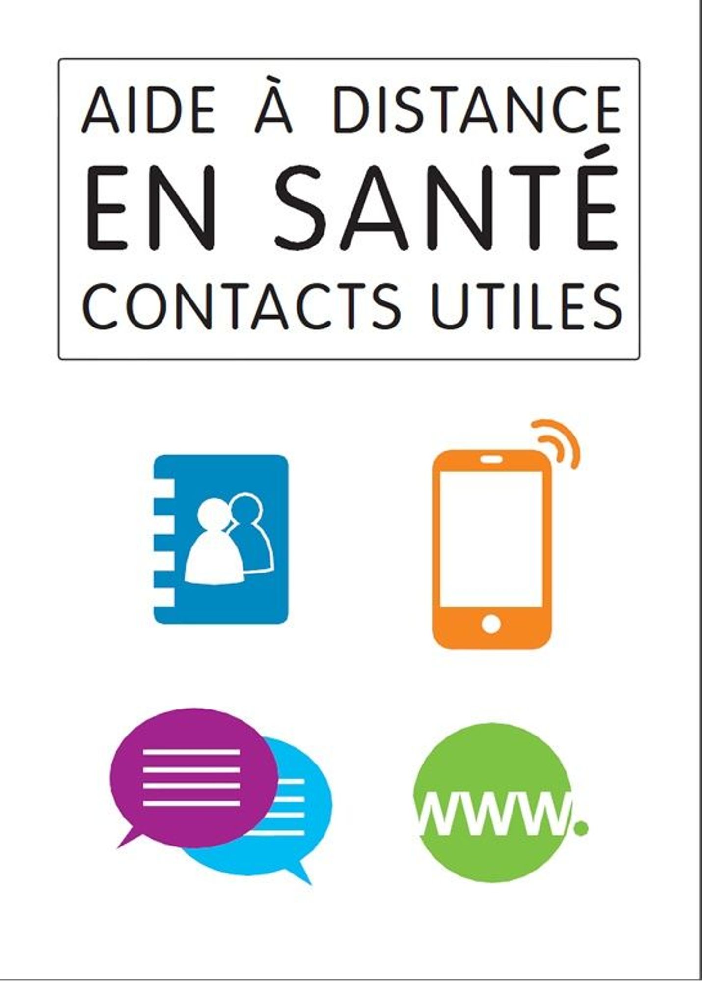 Aide à distance en santé : Contacts utiles