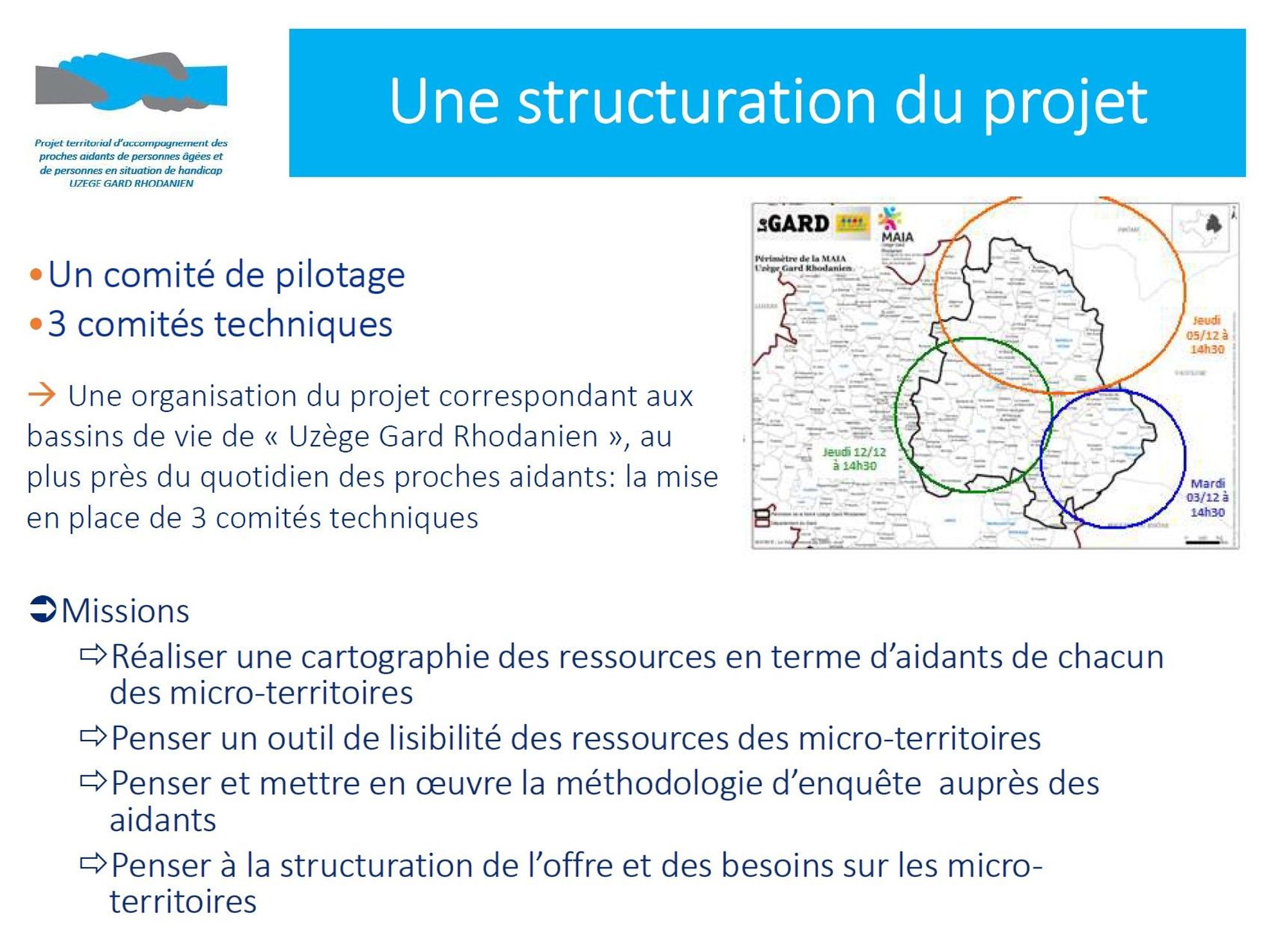 Différentes instances de travail pour favoriser la concertation 