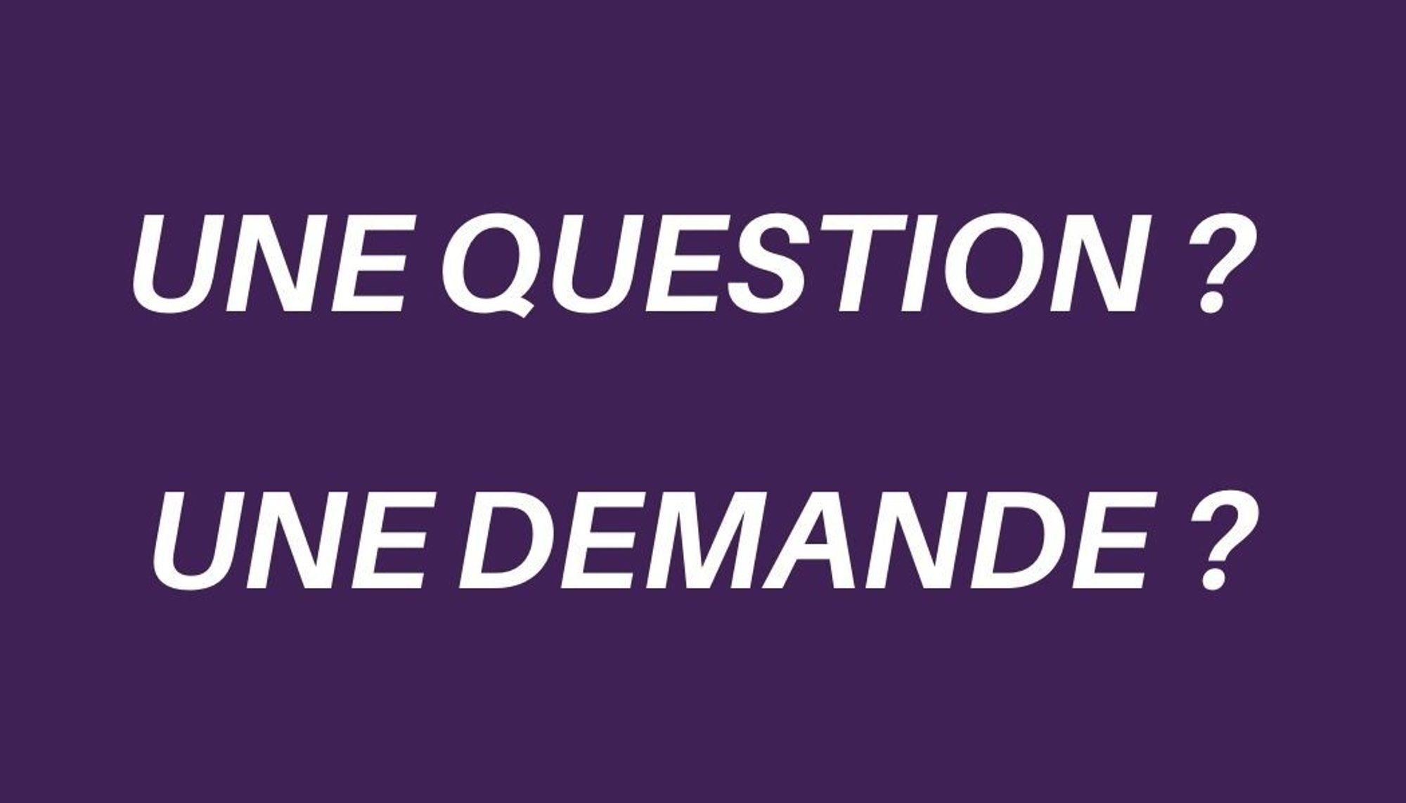 Nous sommes à votre écoute