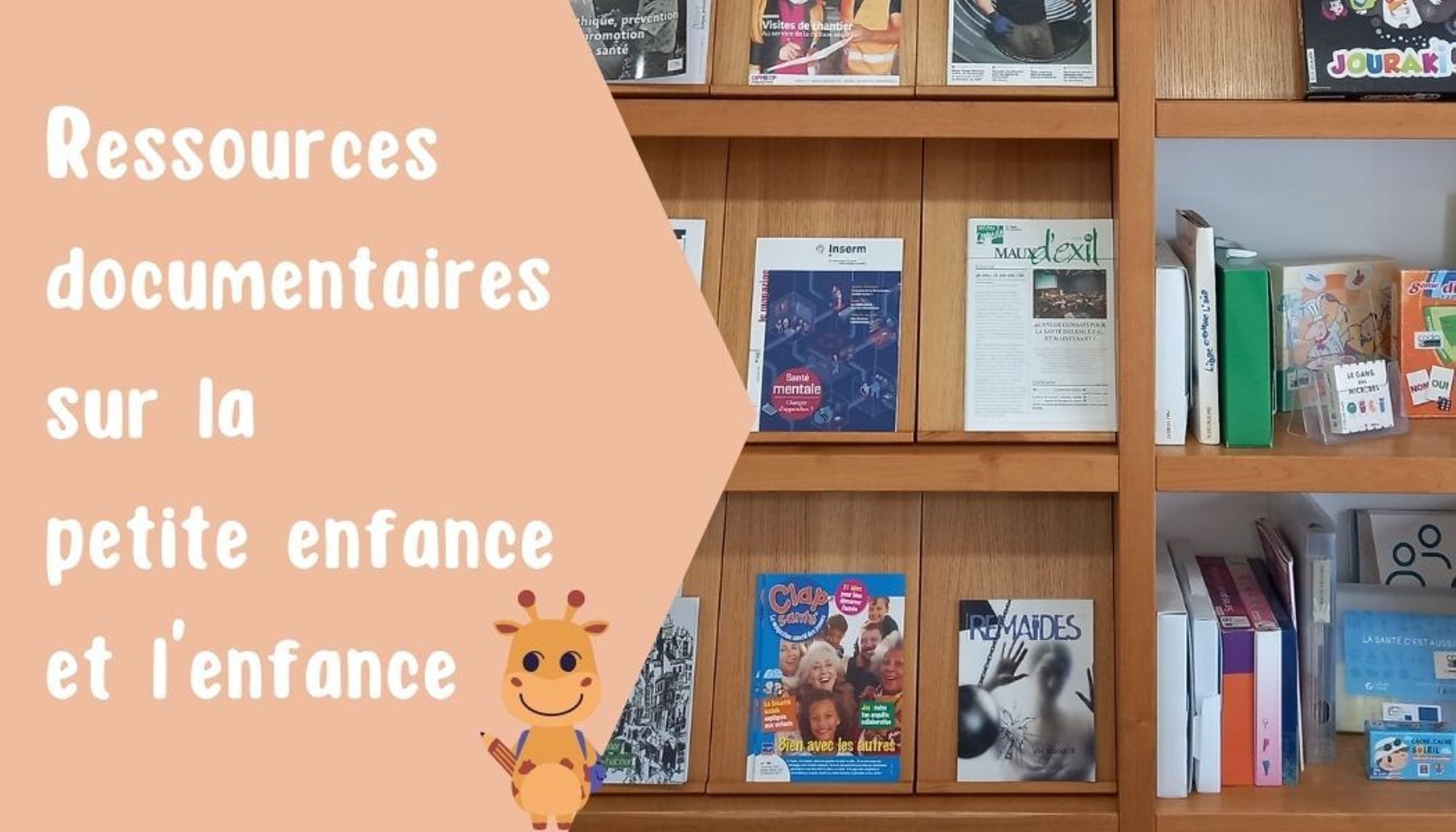 Les ressources documentaires sur la petite enfance et l'enfance